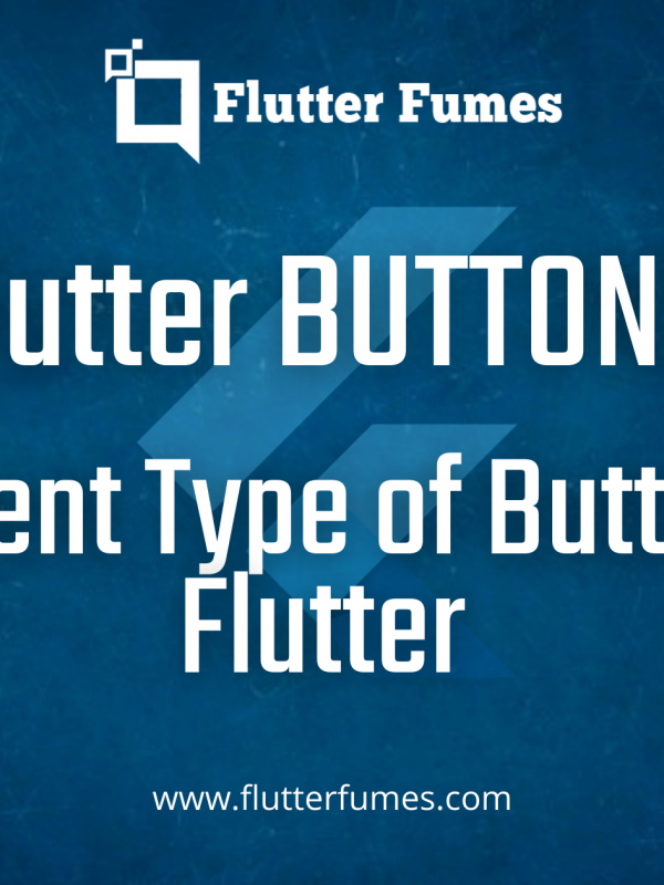 Flutter Buttons Type (Elevated Button, OutlinedButton, TextButton etc)