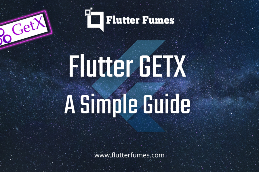 Maximize Your Flutter App’s Performance and Functionality with GetX: A Comprehensive Guide
